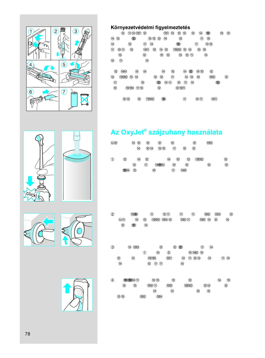 Braun OC 17545X, OC17525 manual Az OxyJet szájzuhany használata, Környezetvédelmi figyelmeztetés 