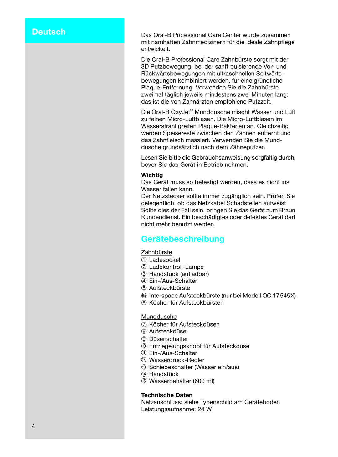 Braun OC 17545X, OC17525 manual Deutsch, Gerätebeschreibung, Wichtig, Technische Daten 