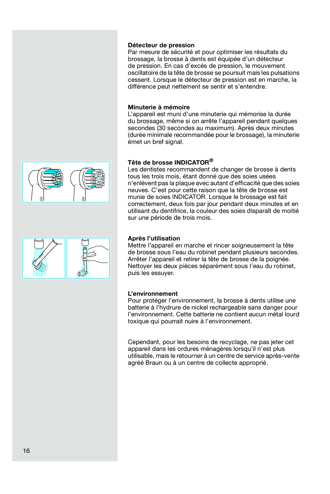 Braun OC15 525 X Détecteur de pression, Minuterie à mémoire, Tête de brosse Indicator, Après l’utilisation, ’environnement 