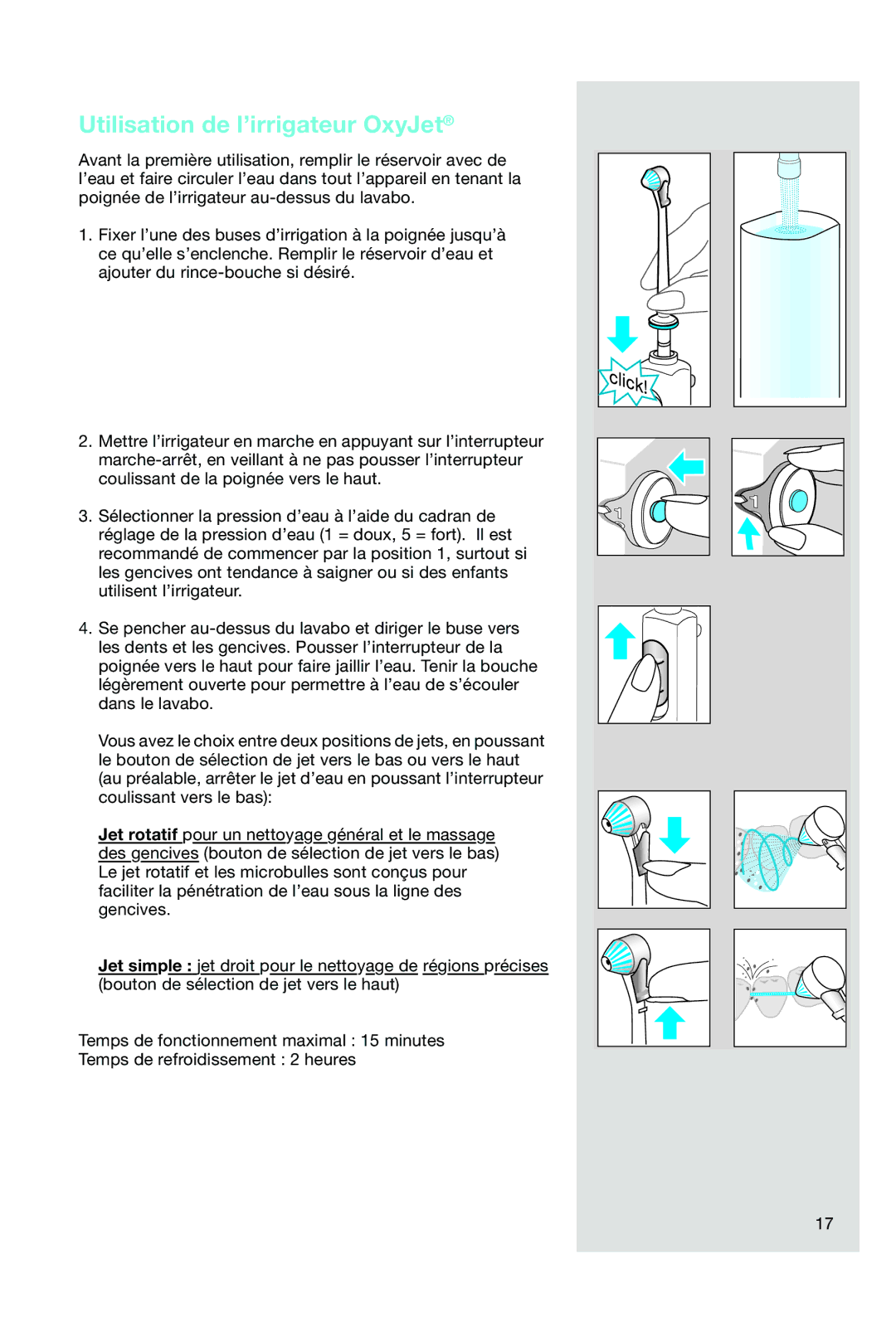 Braun OC15 525 X manual Utilisation de l’irrigateur OxyJet 