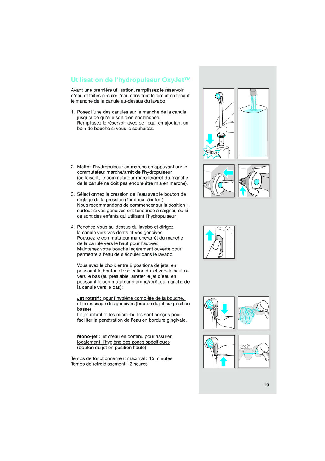 Braun OC15 525, OC15 545 X manual Utilisation de l’hydropulseur OxyJet 