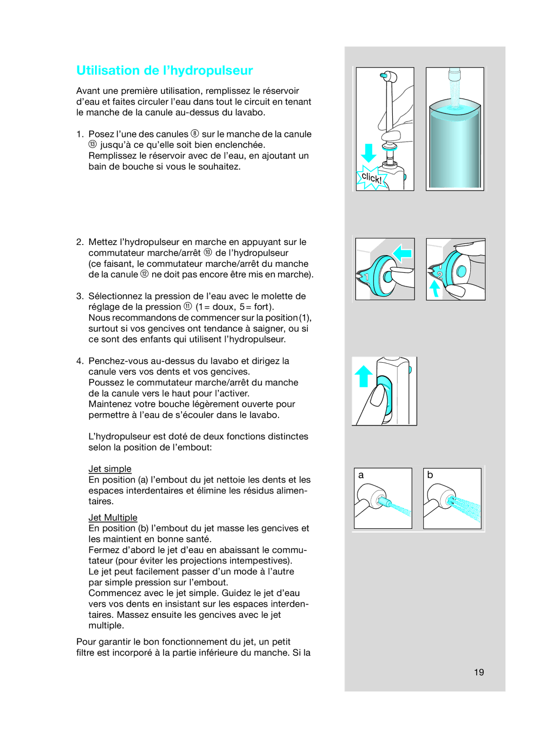 Braun 3718, OC15525 A manual Utilisation de l’hydropulseur 