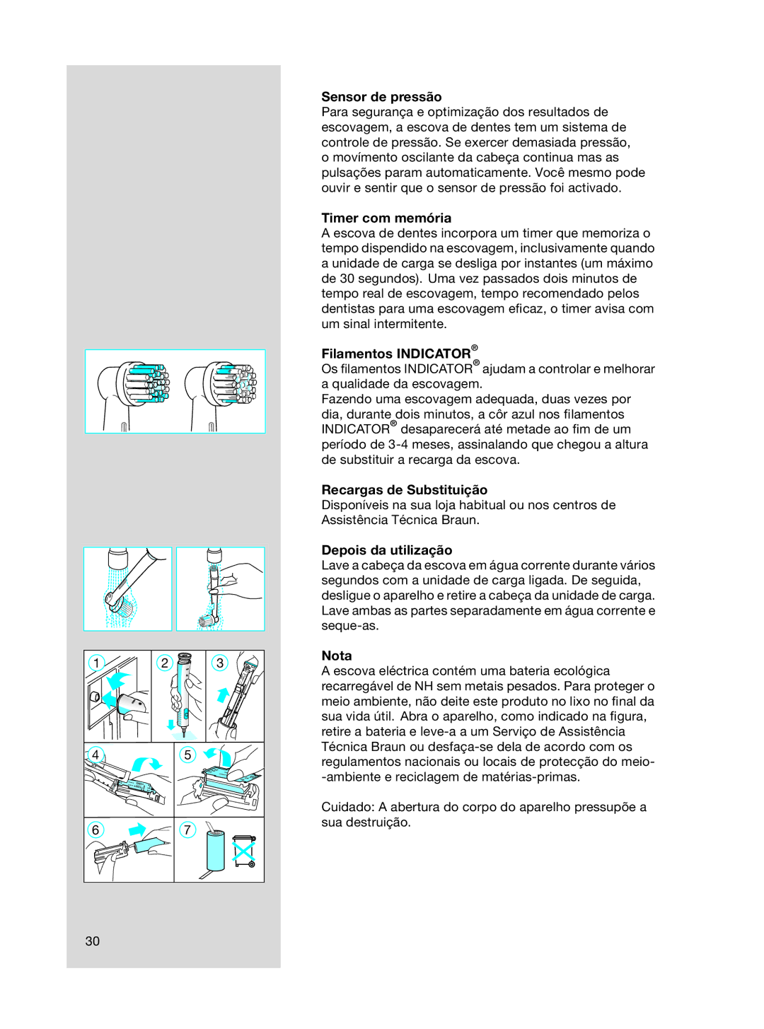 Braun OC15525 A, 3718 manual Sensor de pressão, Timer com memória, Recargas de Substituição, Depois da utilização, Nota 