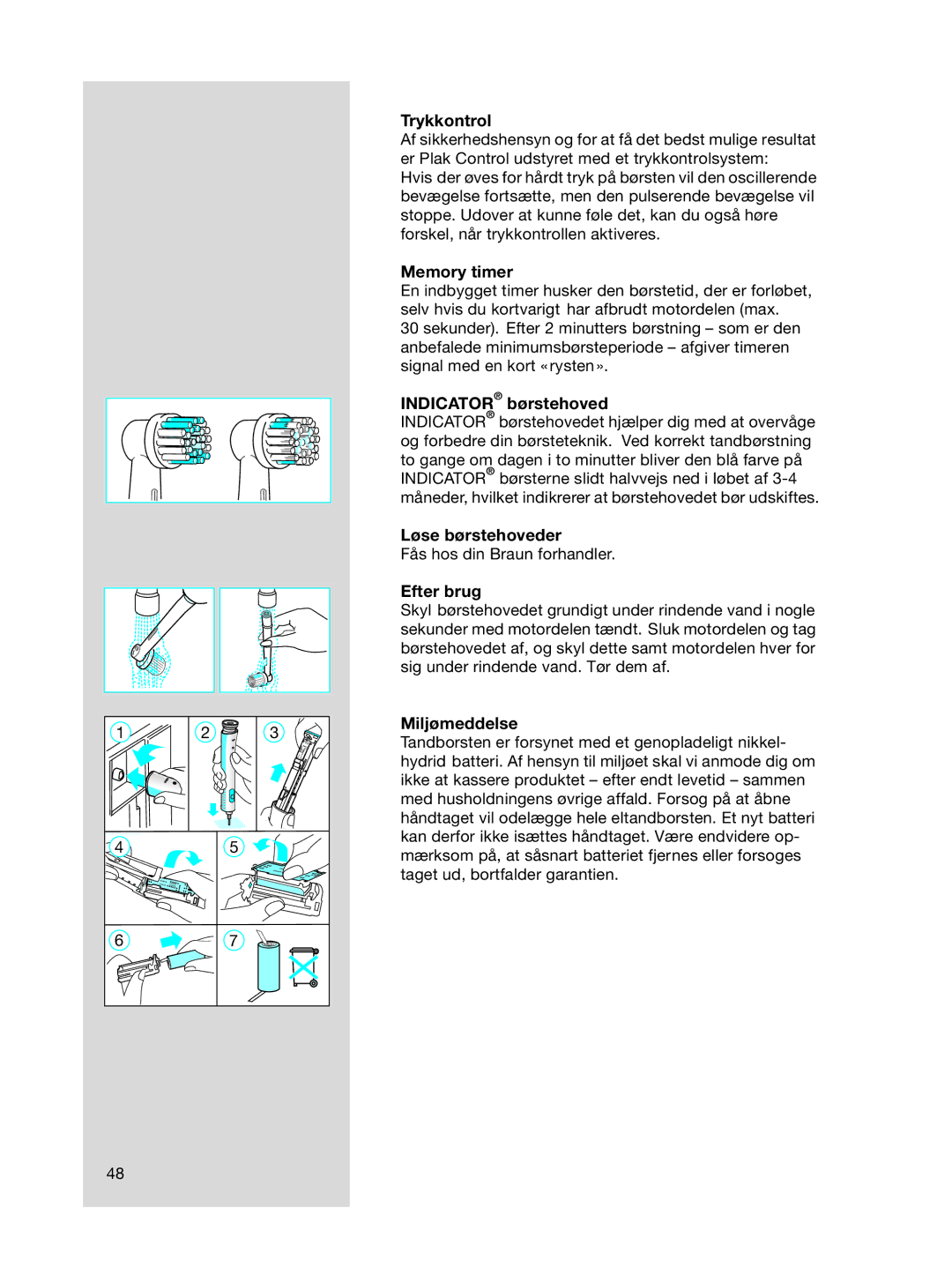 Braun OC15525 A, 3718 manual Trykkontrol, Indicator børstehoved, Løse børstehoveder, Efter brug, Miljømeddelse 