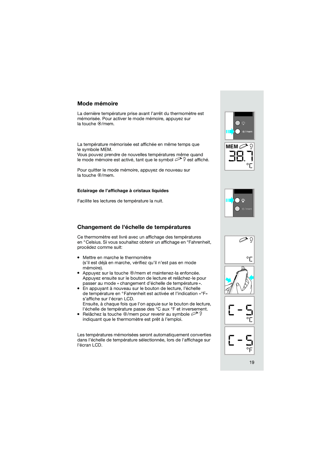 Braun Pro3000 manual Mode mémoire, Changement de léchelle de températures, Eclairage de l’afﬁchage à cristaux liquides 