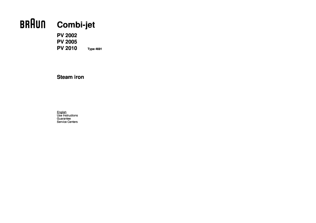 Braun PV 2002, PV 2005 manual Combi-jet, Pv Pv, Steam iron, PV 2010 Type 