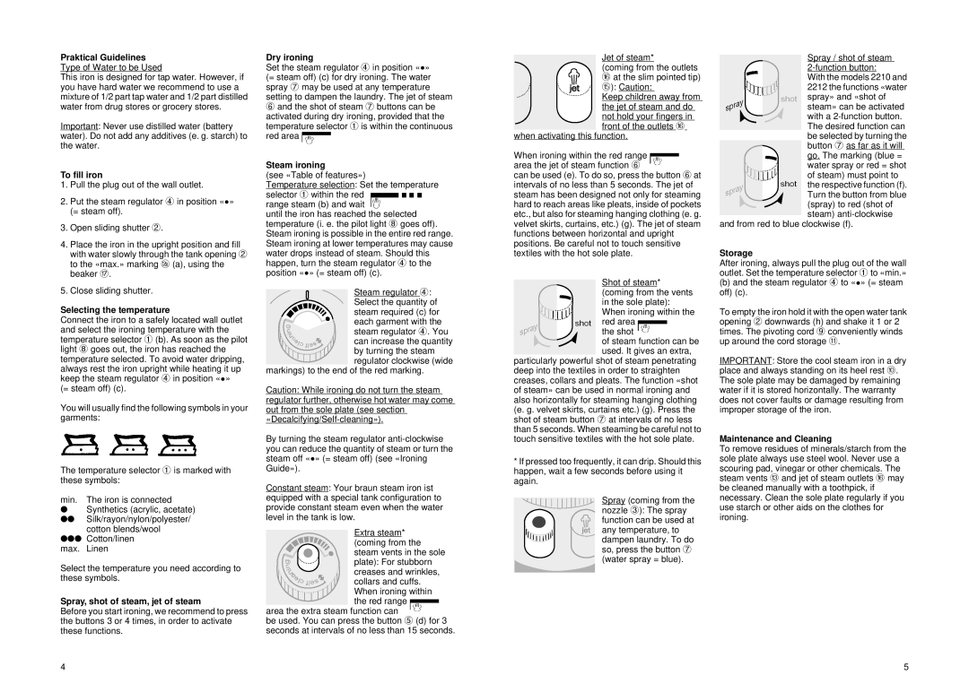 Braun PV 2210 Praktical Guidelines, To ﬁ ll iron, Selecting the temperature, Spray, shot of steam, jet of steam, Storage 