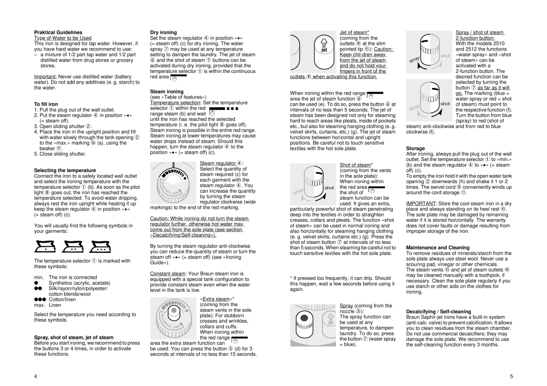 Braun PV 2502 Praktical Guidelines, To ﬁ ll iron, Selecting the temperature, Spray, shot of steam, jet of steam, Storage 