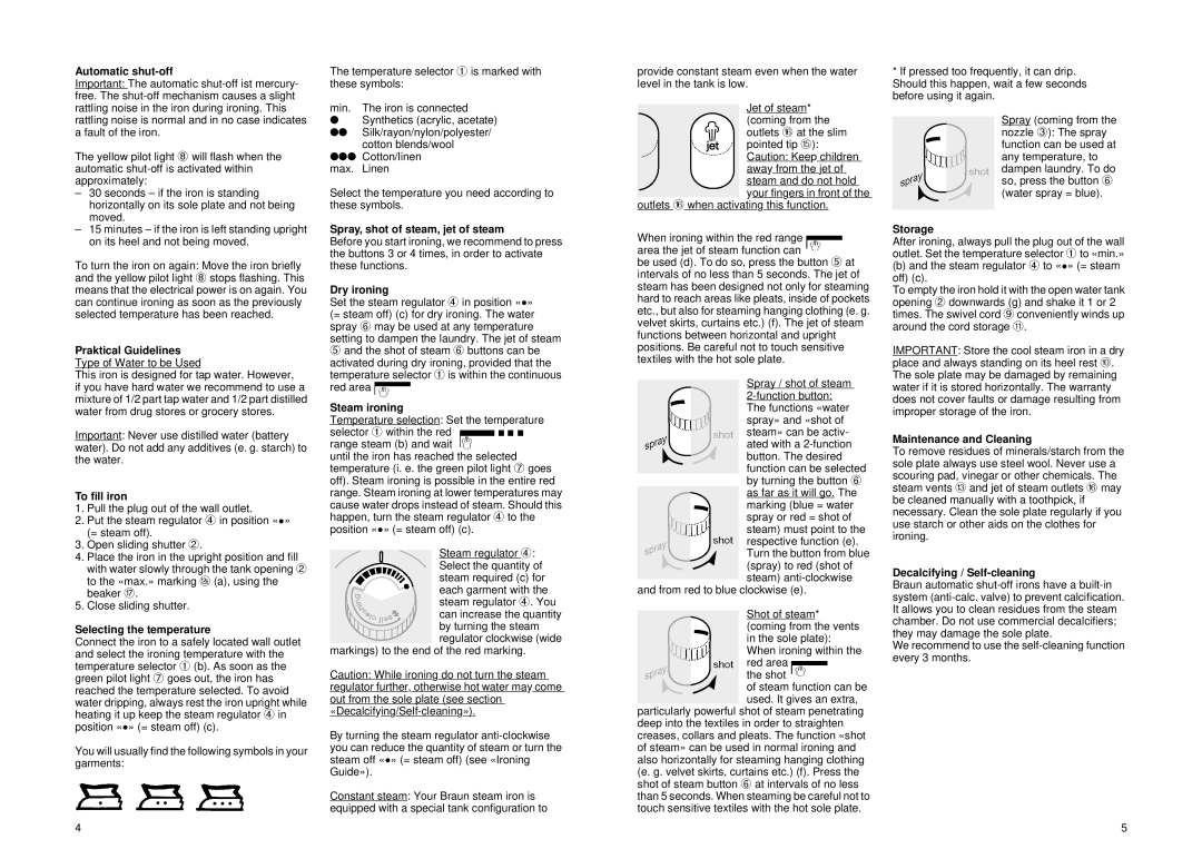 Braun PV 2550 Automatic shut-off, Praktical Guidelines, To ﬁ ll iron, Selecting the temperature, Dry ironing, Storage 