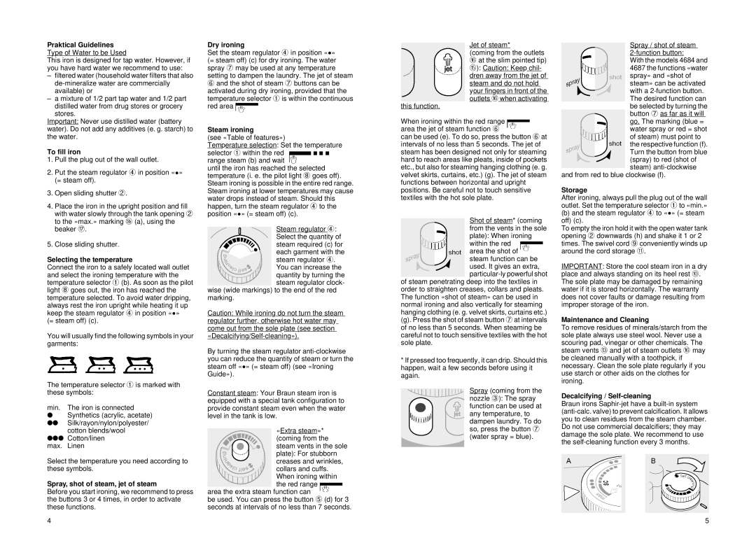 Braun PV1502 Praktical Guidelines, To fill iron, Selecting the temperature, Spray, shot of steam, jet of steam, Storage 