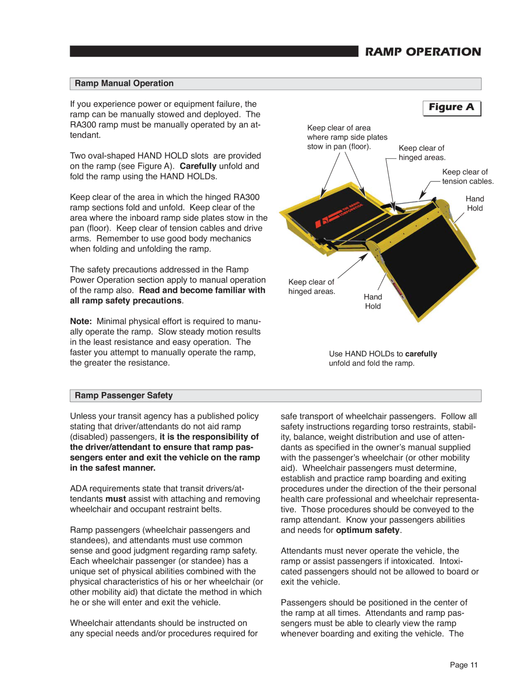 Braun RA300 service manual Ramp Manual Operation, Ramp also. Read and become familiar with, All ramp safety precautions 