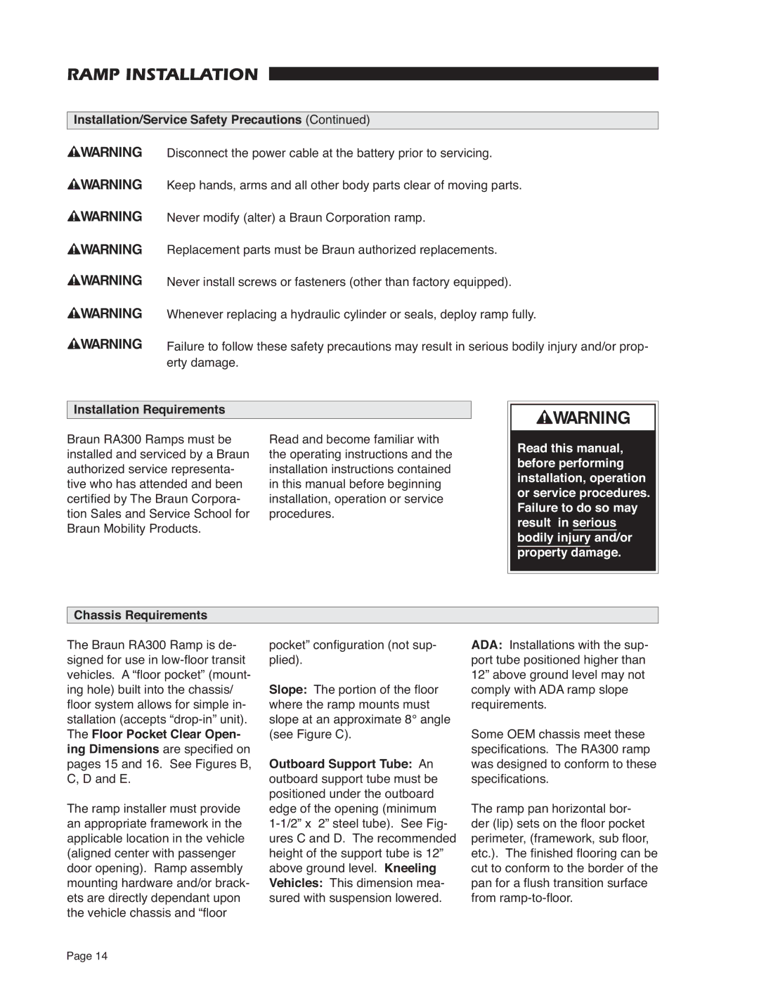 Braun RA300 service manual Installation/Service Safety Precautions, Installation Requirements, Chassis Requirements 