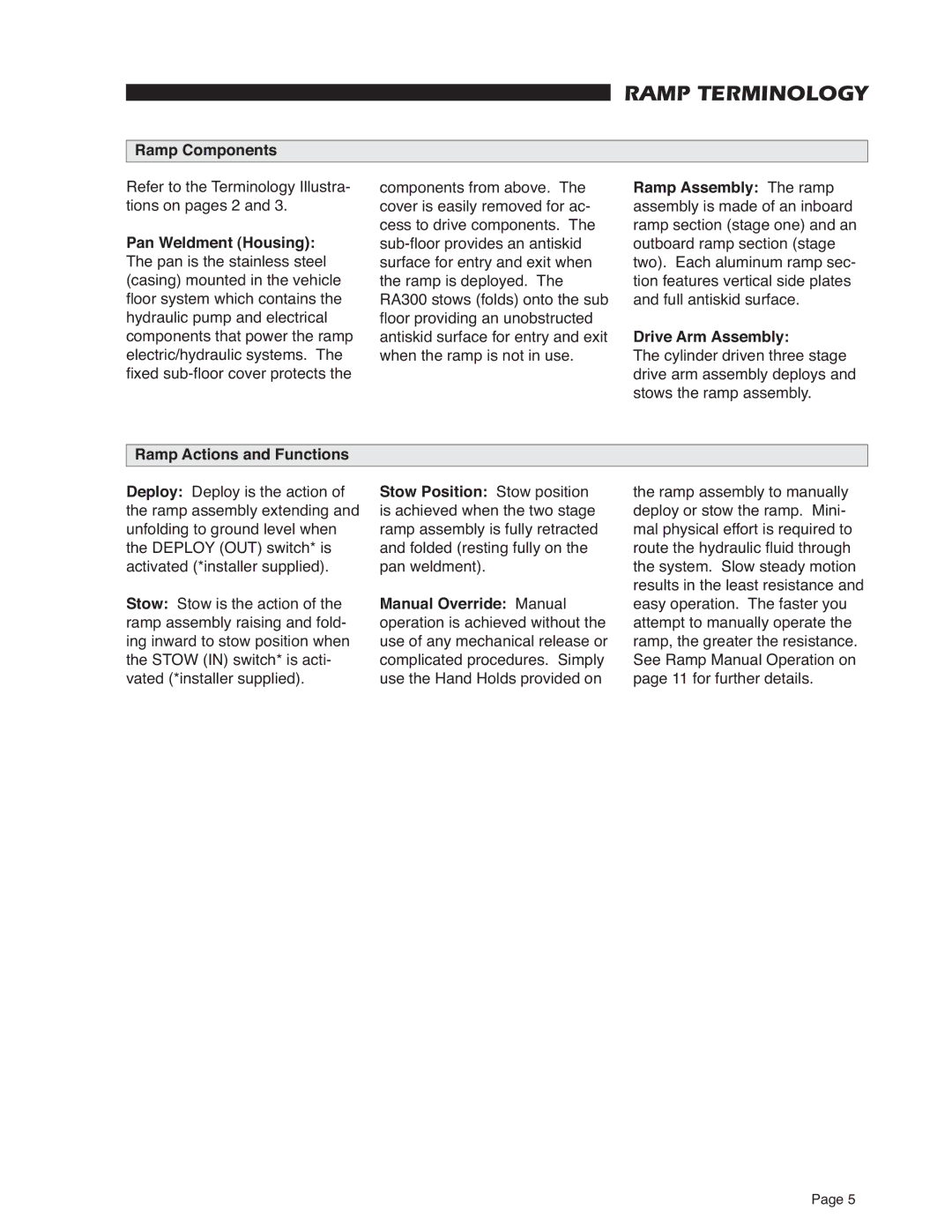 Braun RA300 service manual Ramp Components, Ramp Actions and Functions 