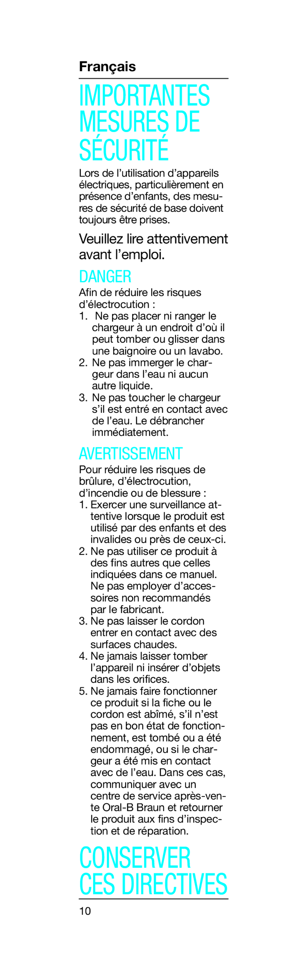 Braun S12513 manual Importantes Mesures DE Sécurité 