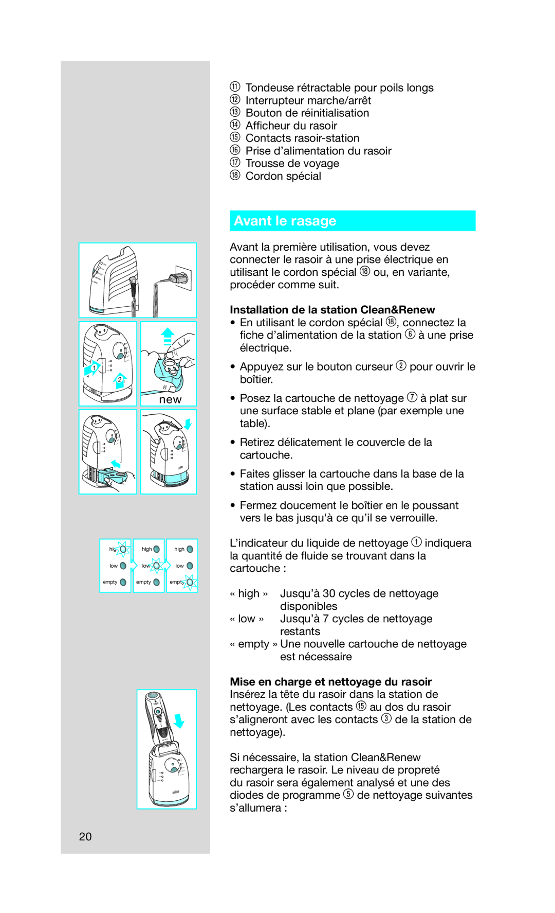 Braun Series7 manual Avant le rasage, Installation de la station Clean&Renew 