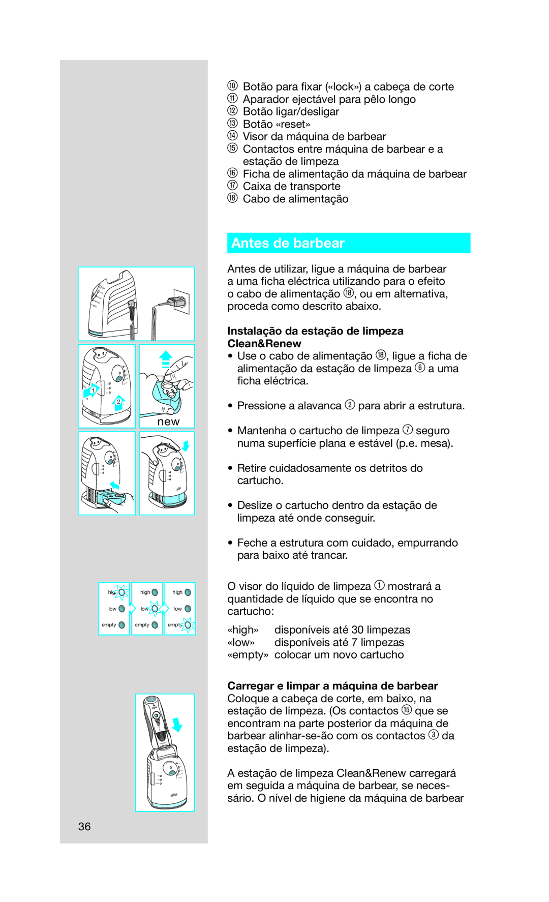 Braun Series7 manual Antes de barbear, Instalação da estação de limpeza Clean&Renew 