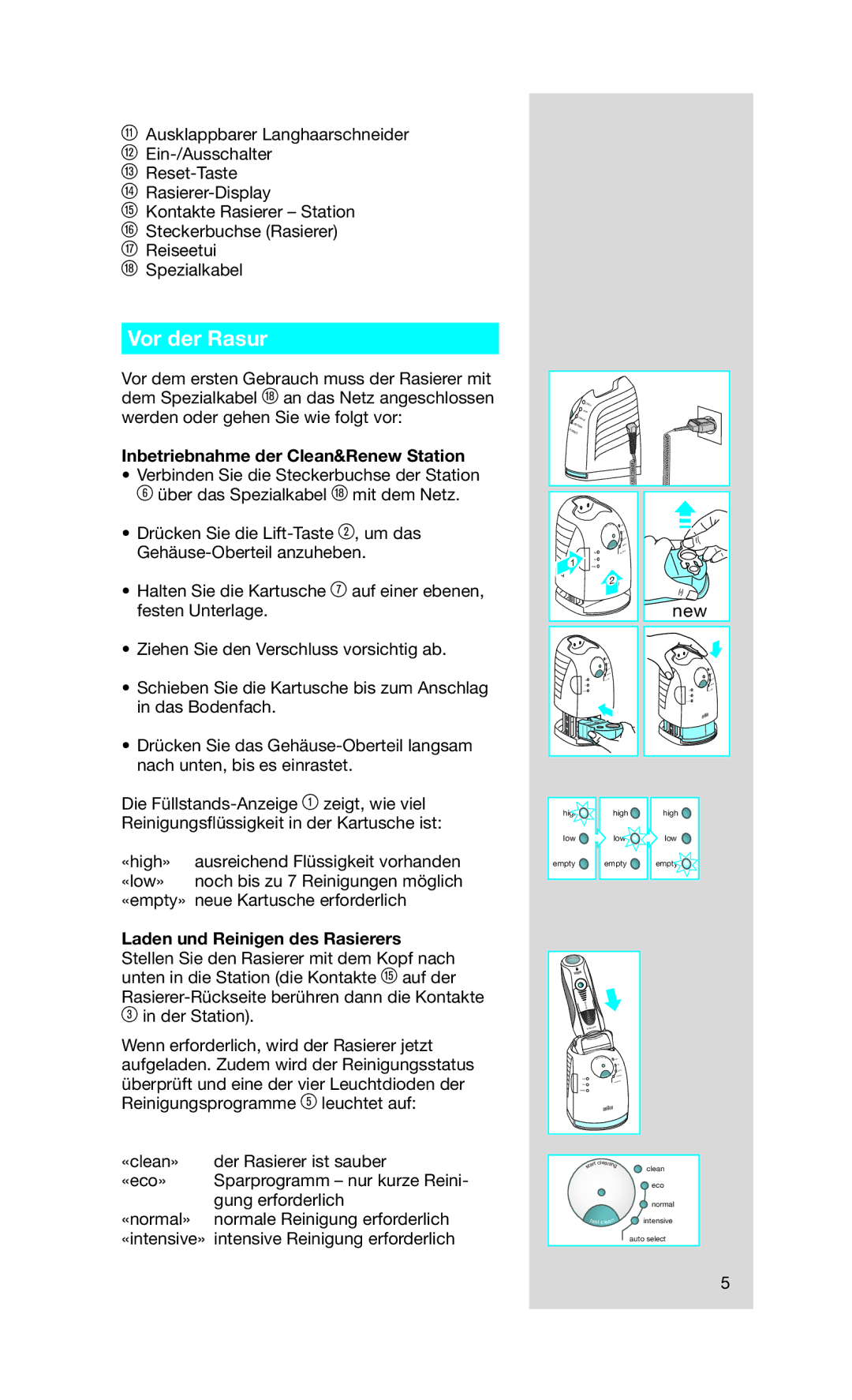 Braun Series7 manual Vor der Rasur, Inbetriebnahme der Clean&Renew Station 