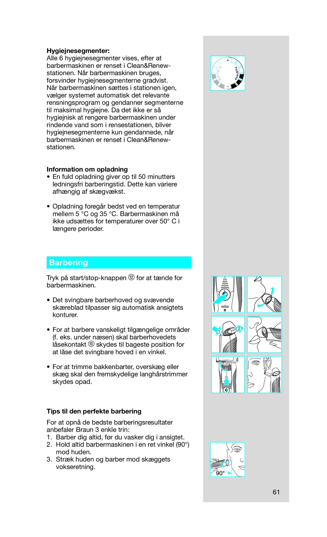 Braun Series7 manual Barbering, Hygiejnesegmenter, Information om opladning, Tips til den perfekte barbering 