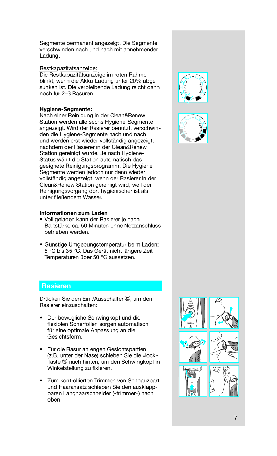 Braun Series7 manual Rasieren, Hygiene-Segmente, Informationen zum Laden 