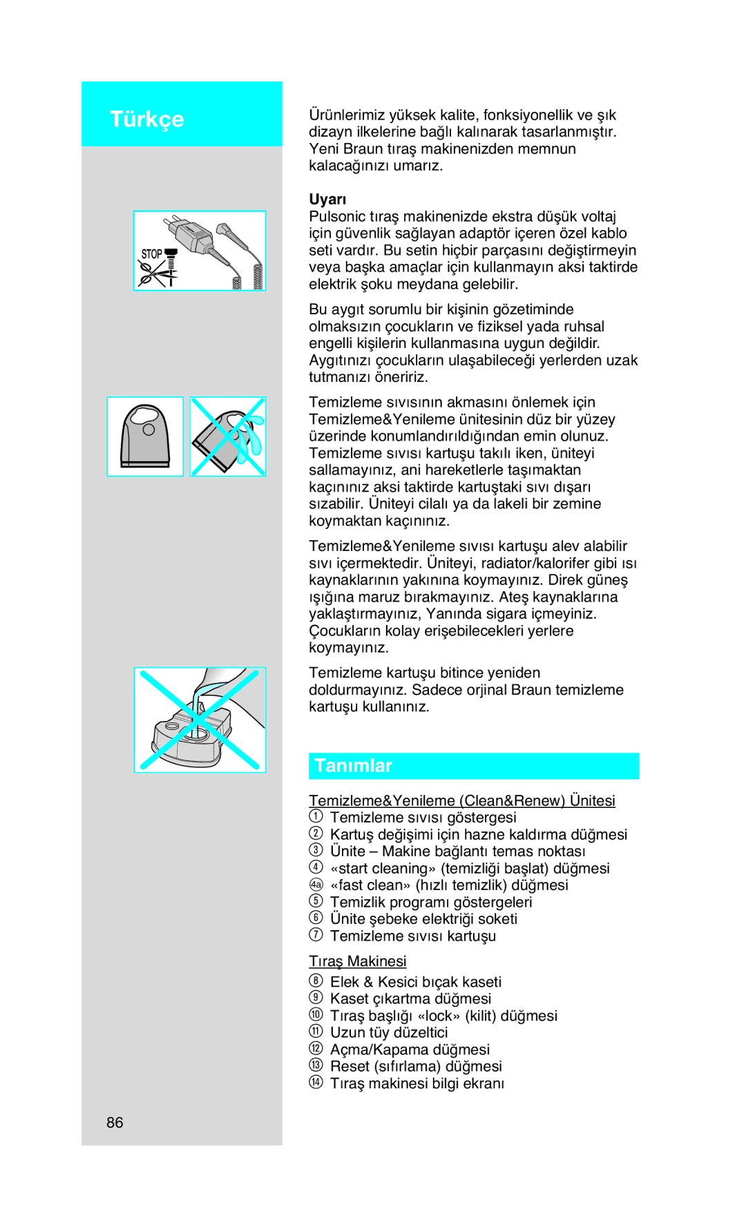 Braun Series7 manual Türkçe, Tanımlar, Uyarı 