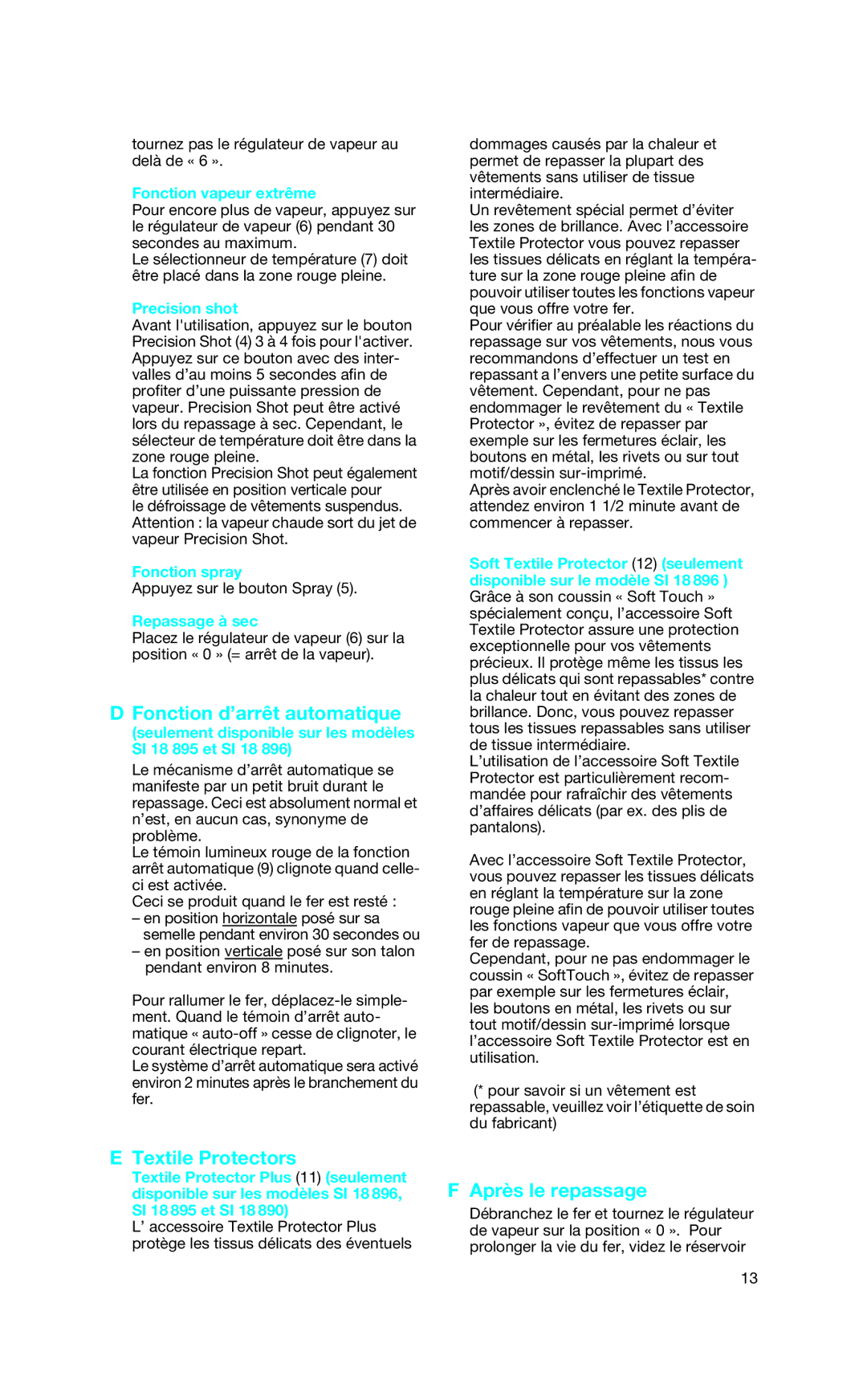 Braun SI 18.830, SI 18.896, SI 18.890, SI 18.720, SI 18.895 manual Fonction d’arrêt automatique, Après le repassage 