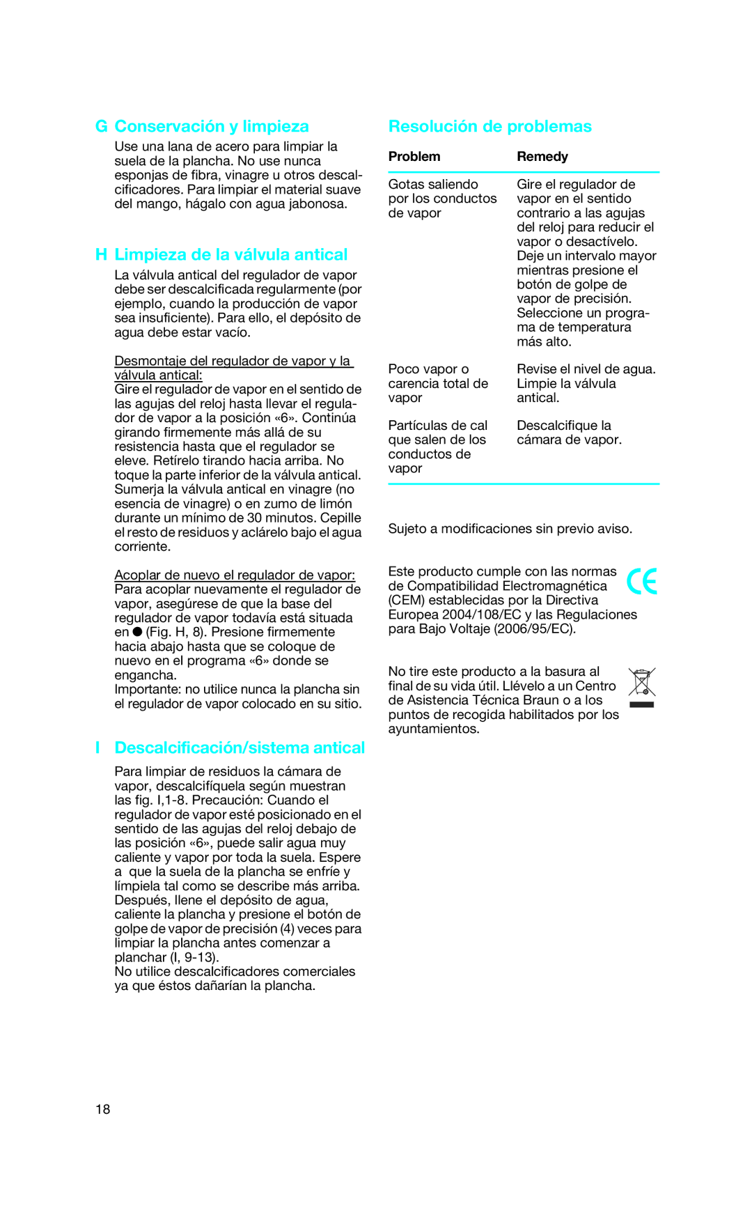 Braun SI 18.830, SI 18.896 manual Conservación y limpieza, Limpieza de la válvula antical, Descalcificación/sistema antical 