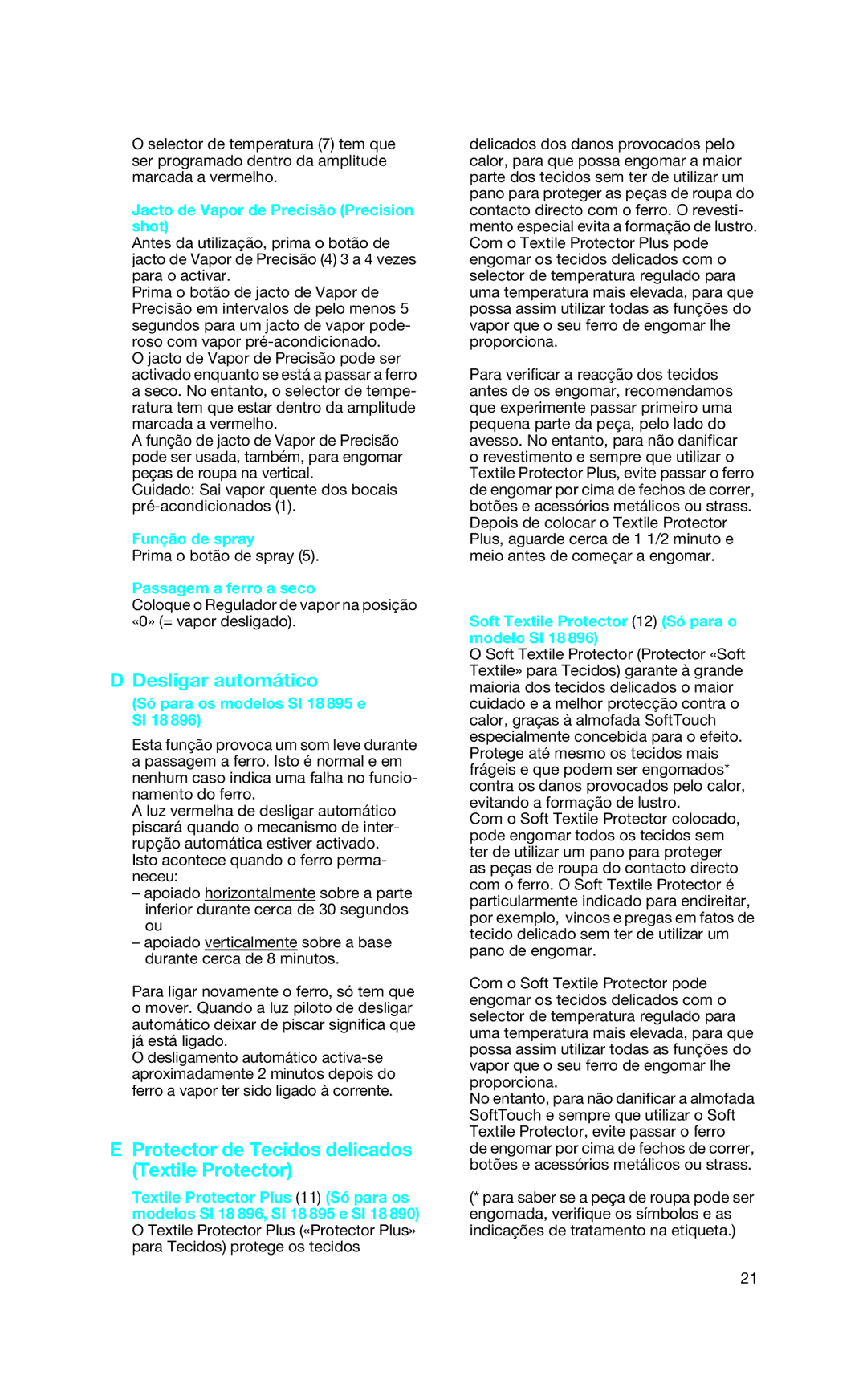 Braun SI 18.890, SI 18.896, SI 18.720, SI 18.830 manual Desligar automático, Protector de Tecidos delicados Textile Protector 