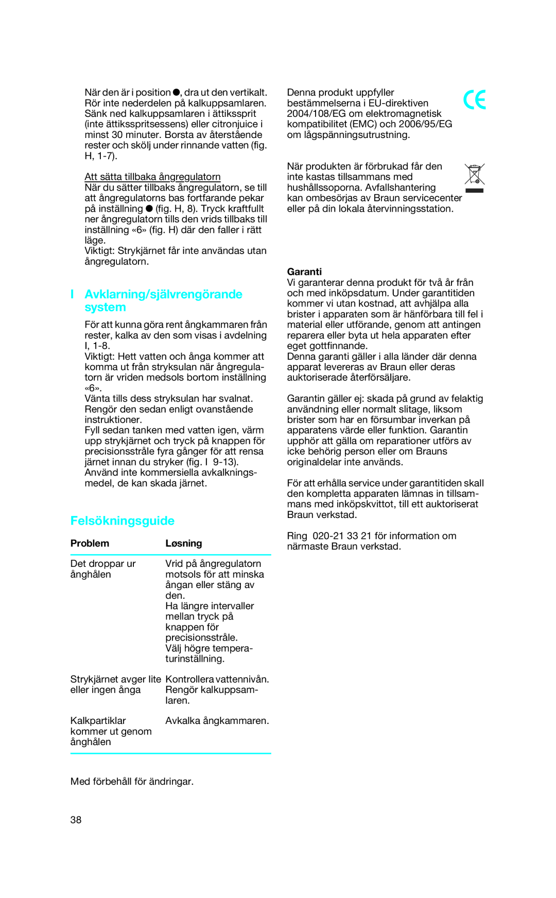 Braun SI 18.830, SI 18.896, SI 18.890, SI 18.720, SI 18.895 manual Felsökningsguide, Garanti 