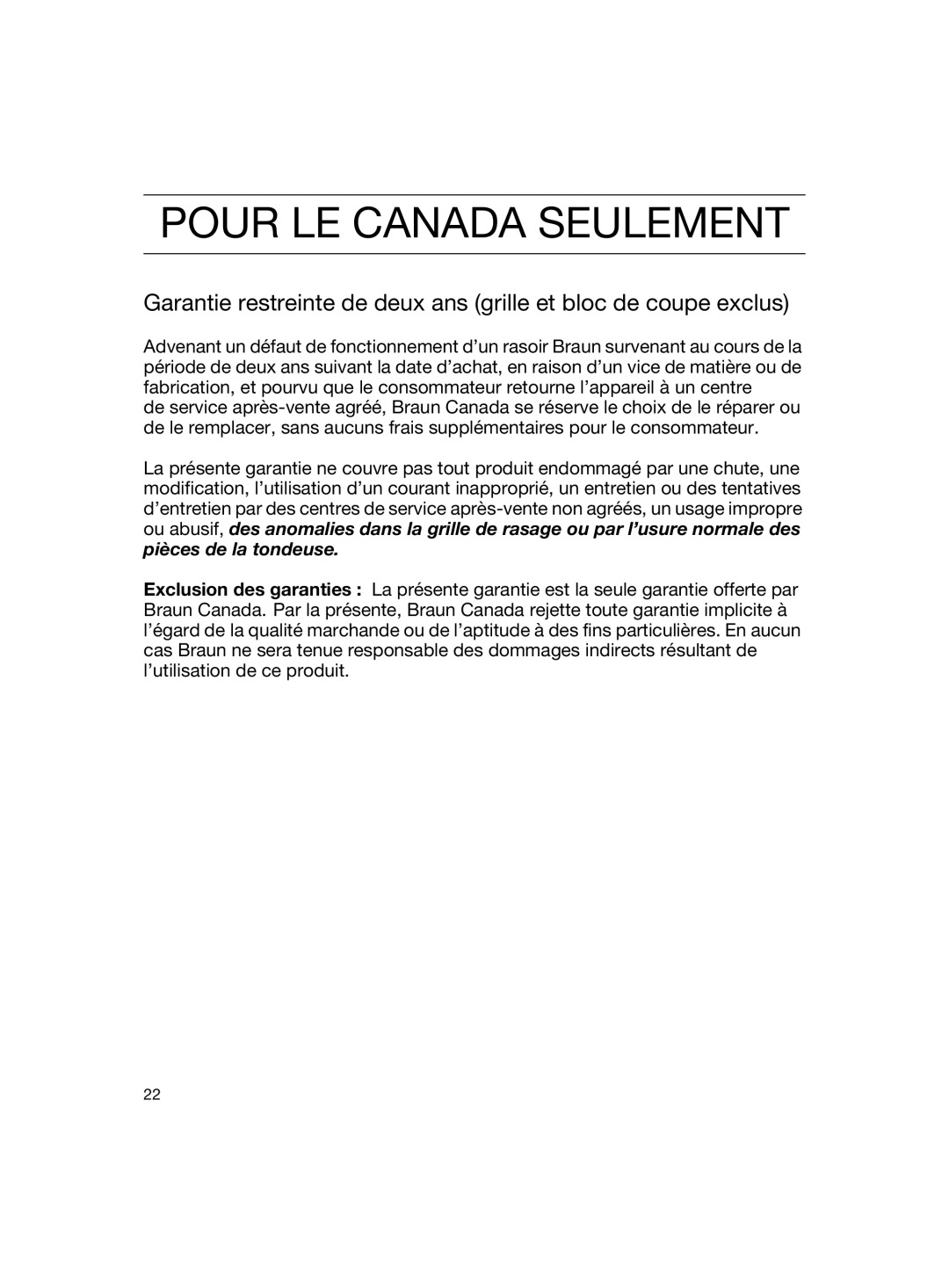 Braun SIP 3.0.2 manual Pour LE Canada Seulement 