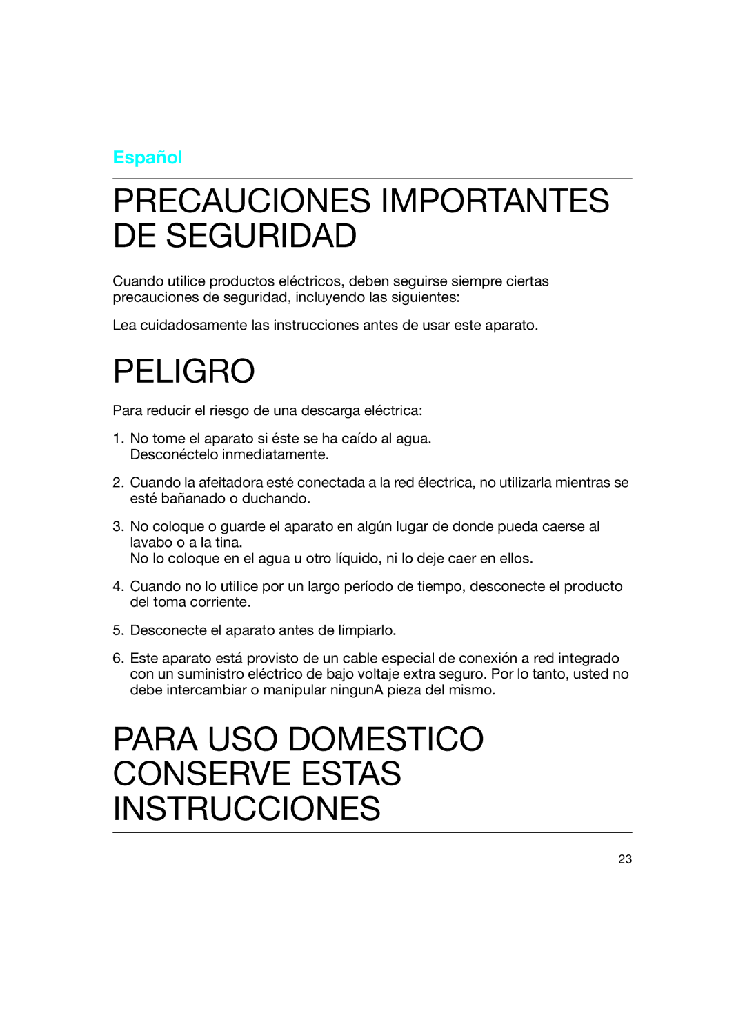 Braun SIP 3.0.2 Precauciones Importantes DE Seguridad, Peligro, Para USO Domestico Conserve Estas Instrucciones, Español 