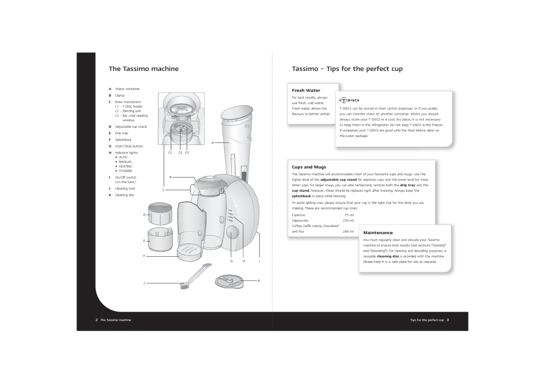 Braun manual Tassimo machine Tassimo Tips for the perfect cup, Fresh Water, Cups and Mugs, Maintenance 