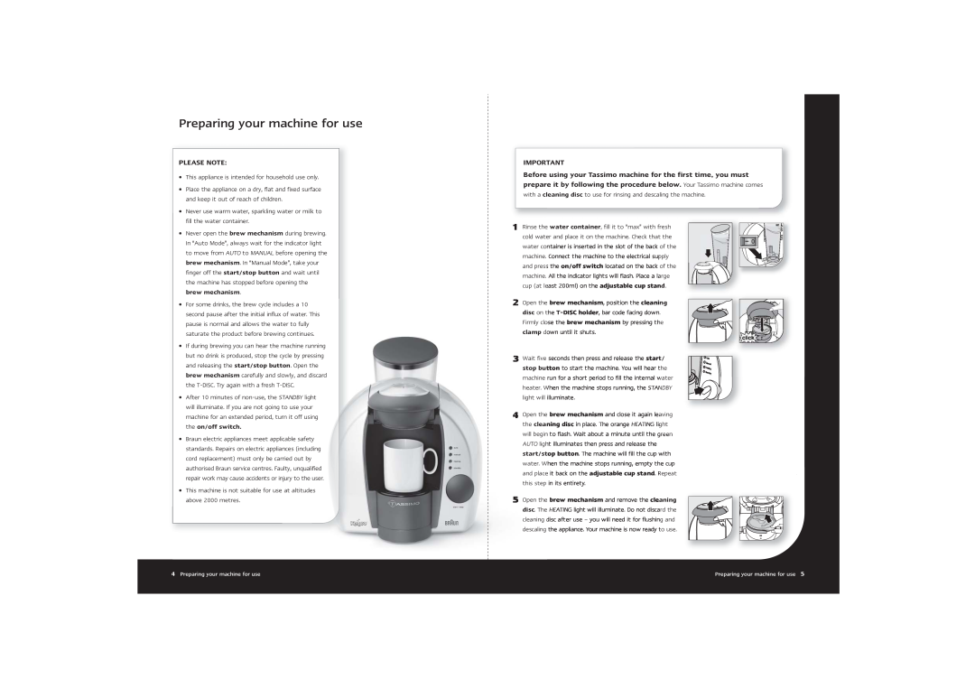 Braun Tassimo manual Preparing your machine for use, Please Note 