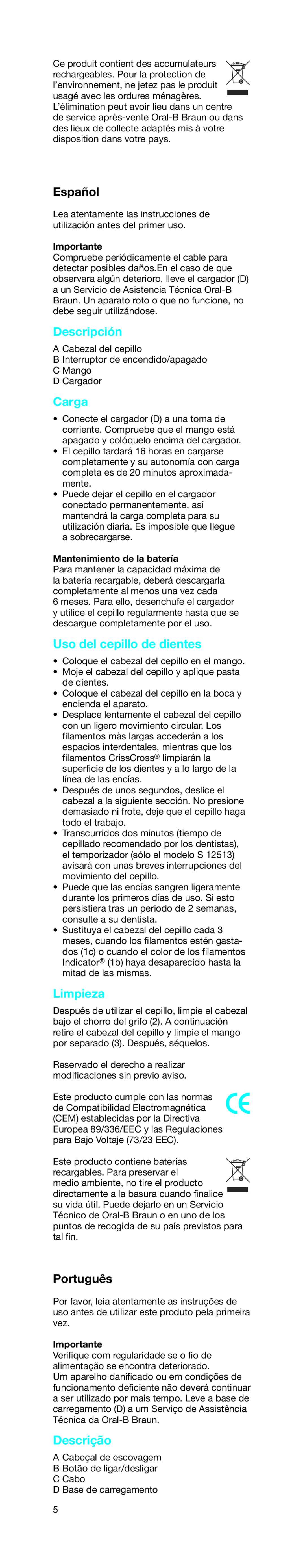 Braun 3709by, TM S 12013 manual Descripción, Carga, Uso del cepillo de dientes, Limpieza, Descrição 