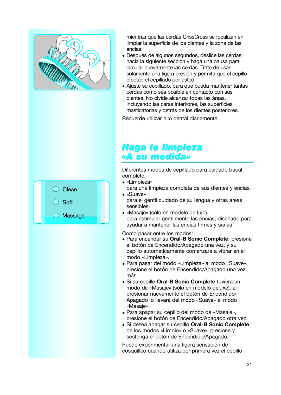 Braun Toothbrush manual Haga la limpieza «A su medida» 