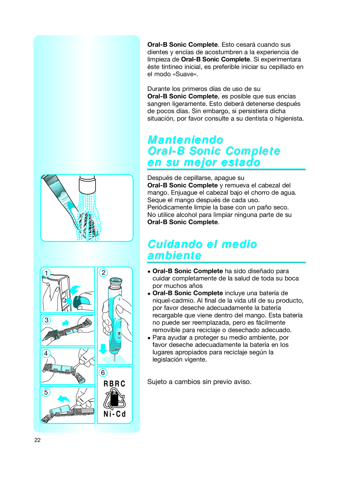 Braun Toothbrush manual Manteniendo Oral-B Sonic Complete en su mejor estado, Cuidando el medio ambiente 