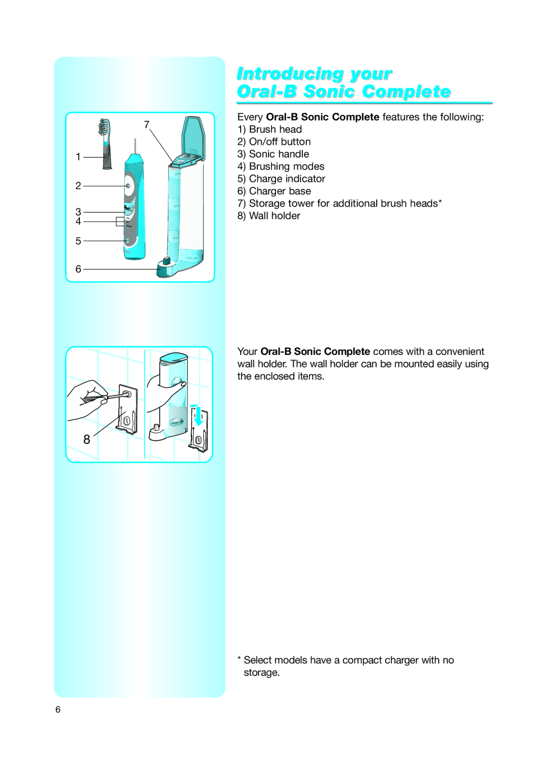 Braun Toothbrush manual Introducing your Oral-B Sonic Complete 