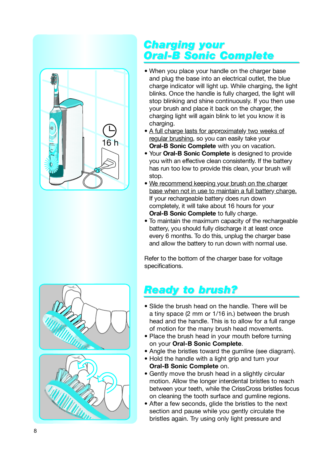 Braun Toothbrush manual Charging your Oral-B Sonic Complete, Ready to brush? 