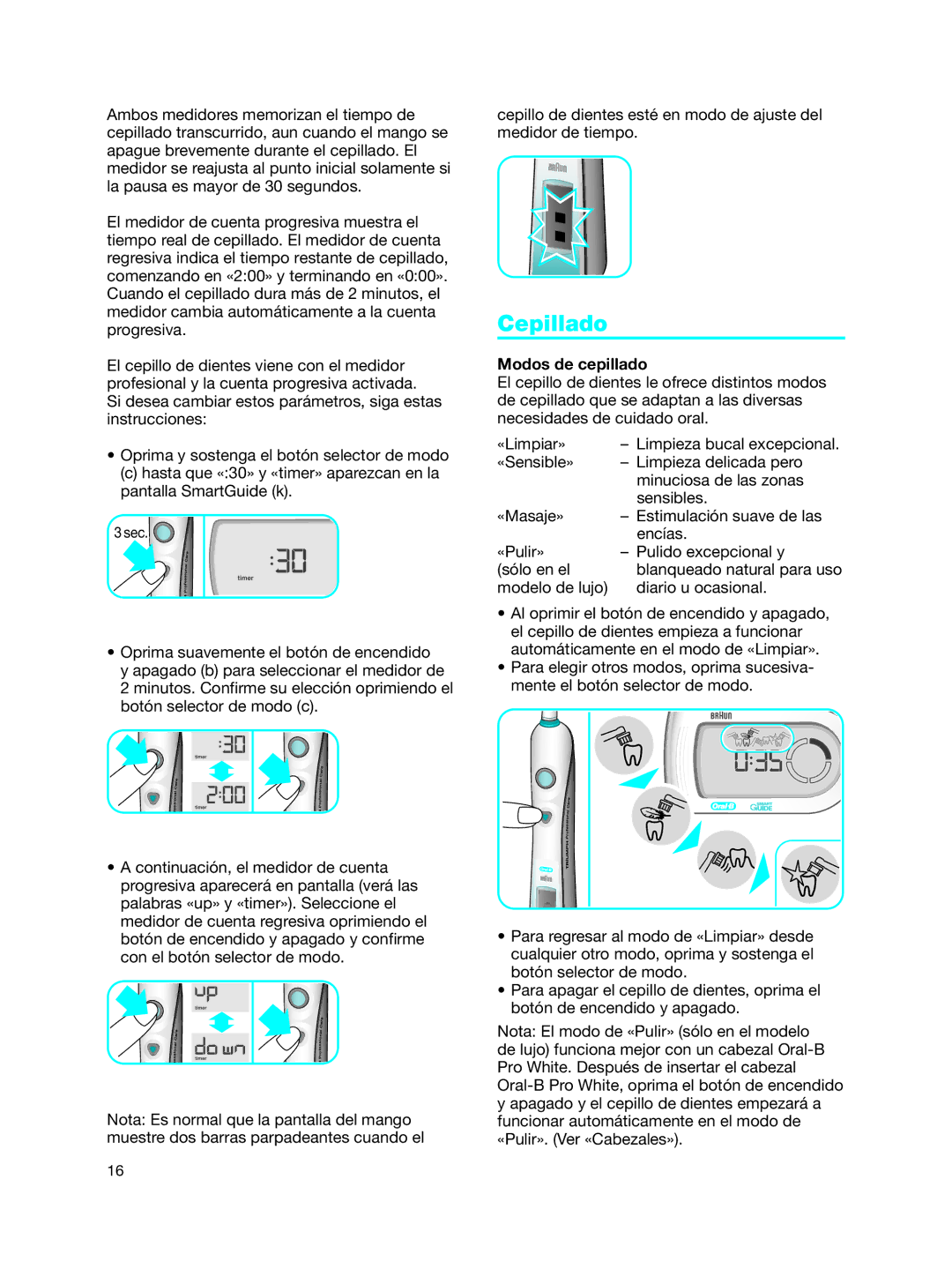 Braun Toothbrush manual Cepillado, Modos de cepillado 