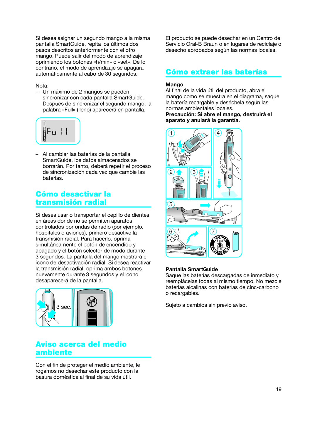 Braun Toothbrush Cómo extraer las baterías, Cómo desactivar la transmisión radial, Aviso acerca del medio ambiente, Mango 