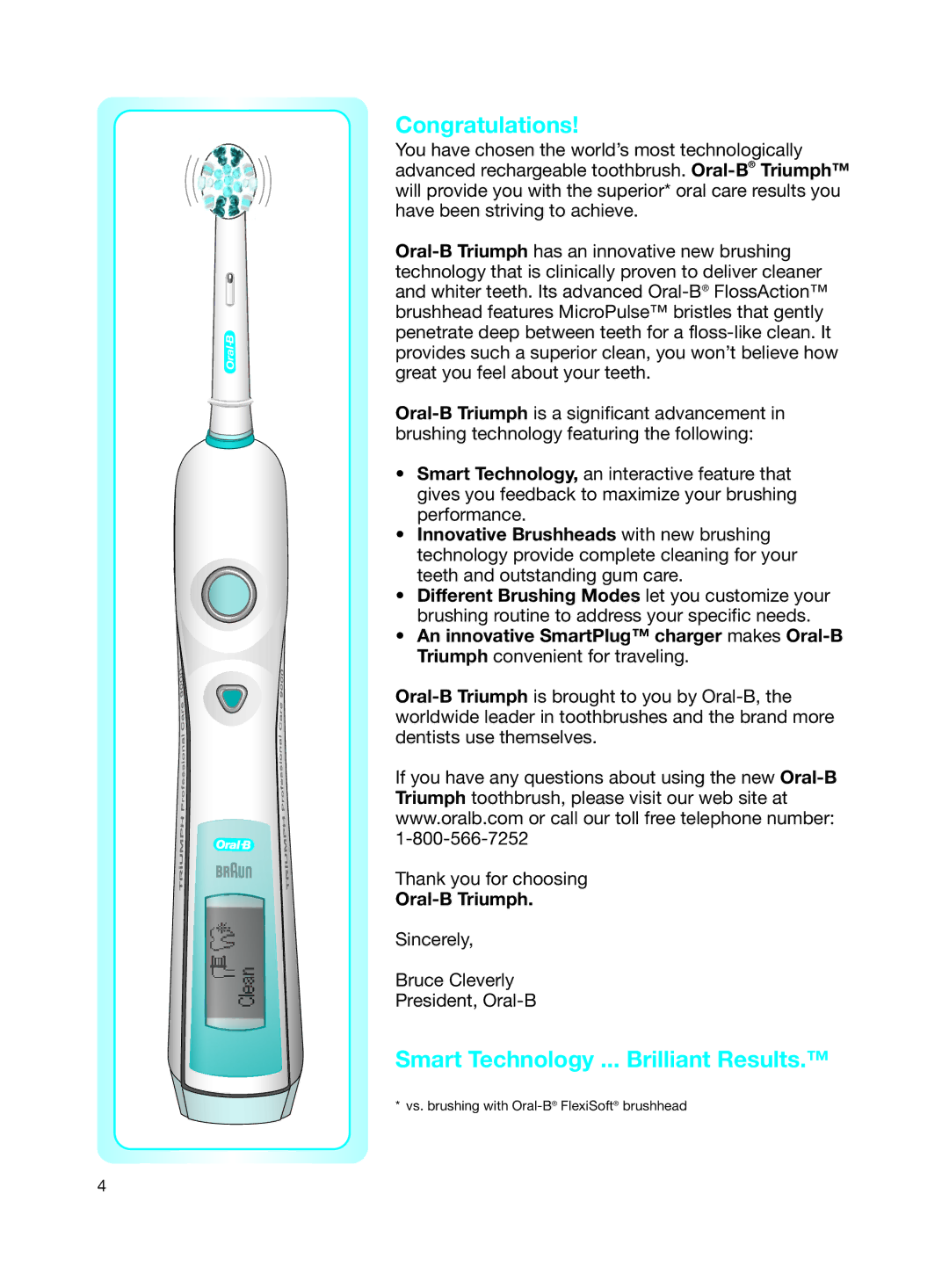 Braun Triumph manual Congratulations, Smart Technology ... Brilliant Results 