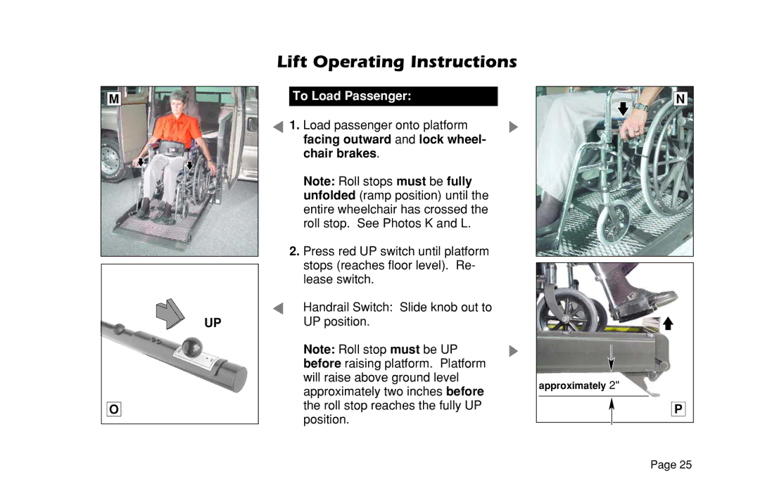 Braun VL955 manual To Load Passenger 