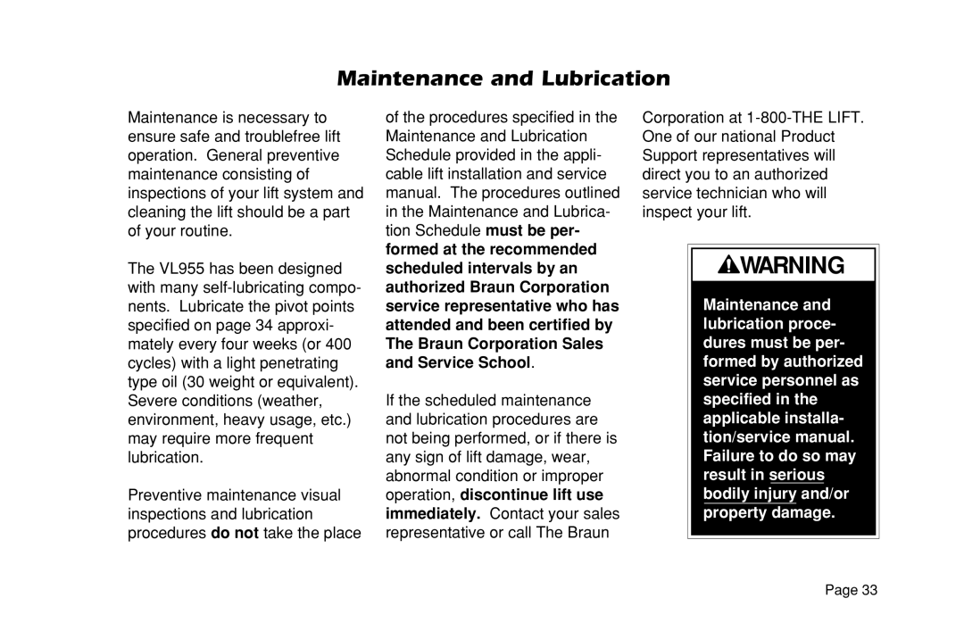 Braun VL955 manual Maintenance and Lubrication 