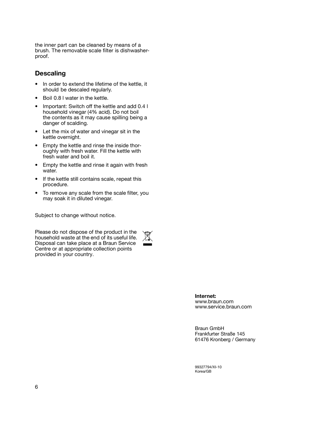 Braun WK 500 manual Descaling, Internet 