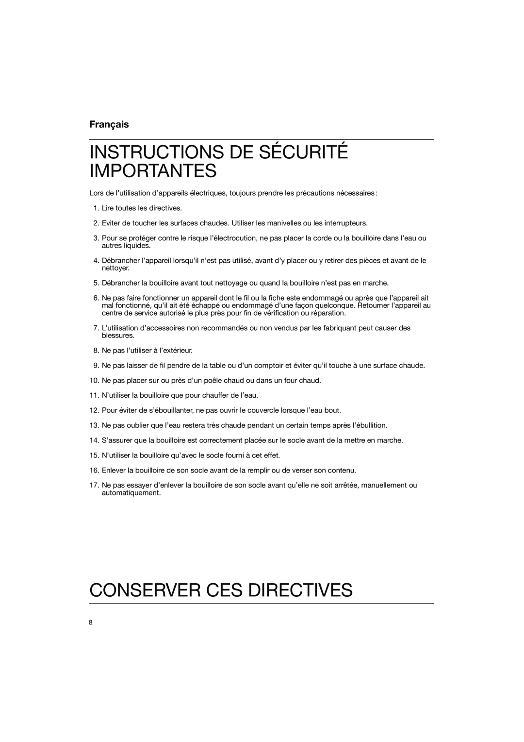 Braun WK 600 manual Instructions De Sécurité Importantes, Conserver Ces Directives, Français 