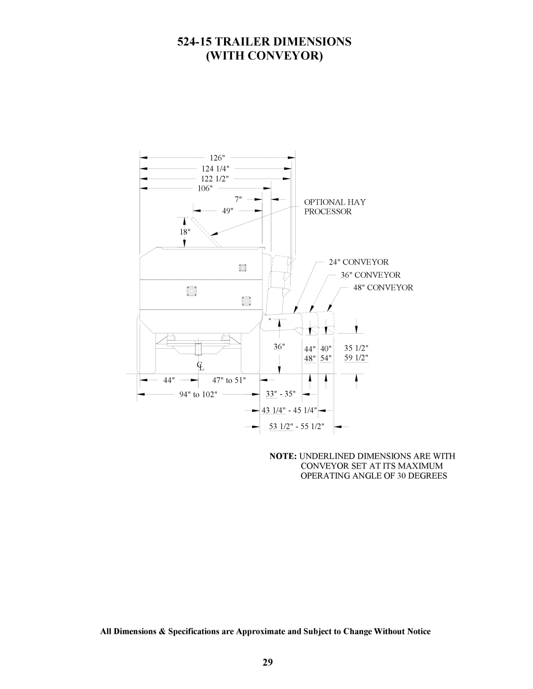 Bravetti 524-15B manual Trailer Dimensions With Conveyor 