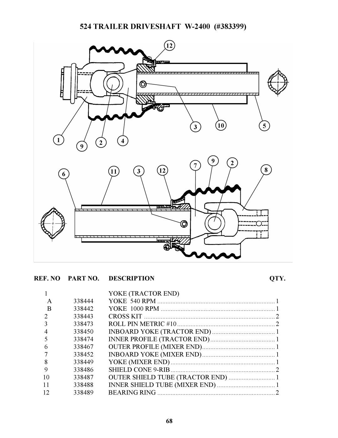 Bravetti 524-15B manual Trailer Driveshaft W-2400 #383399 