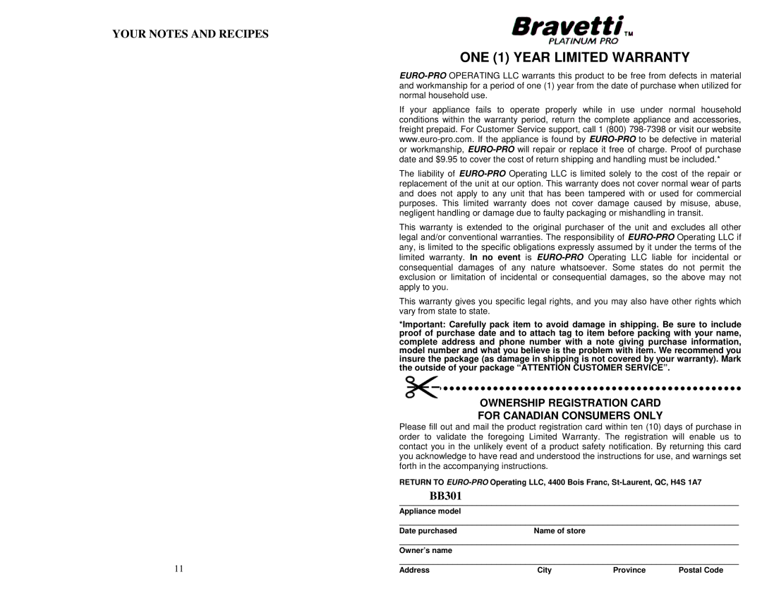 Bravetti BB301 owner manual ONE 1 YEAR LIMITED WARRANTY, Your Notes And Recipes, Ownership Registration Card 
