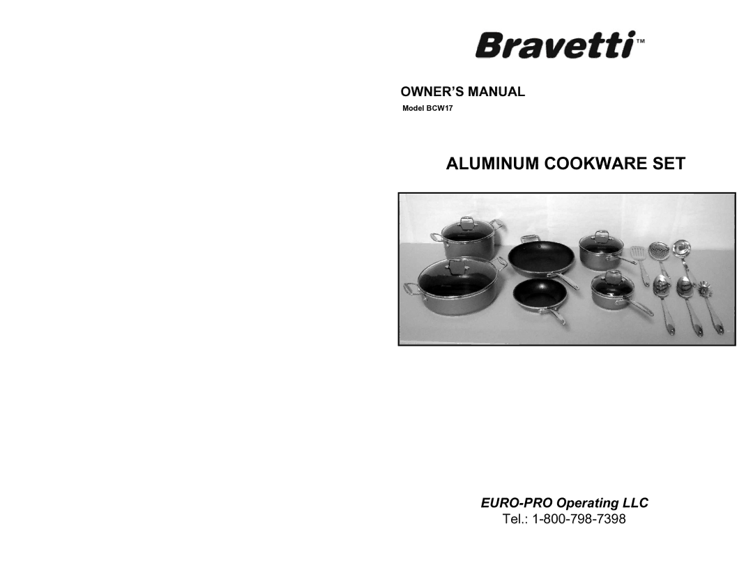 Bravetti BCW17 owner manual Aluminum Cookware SET 