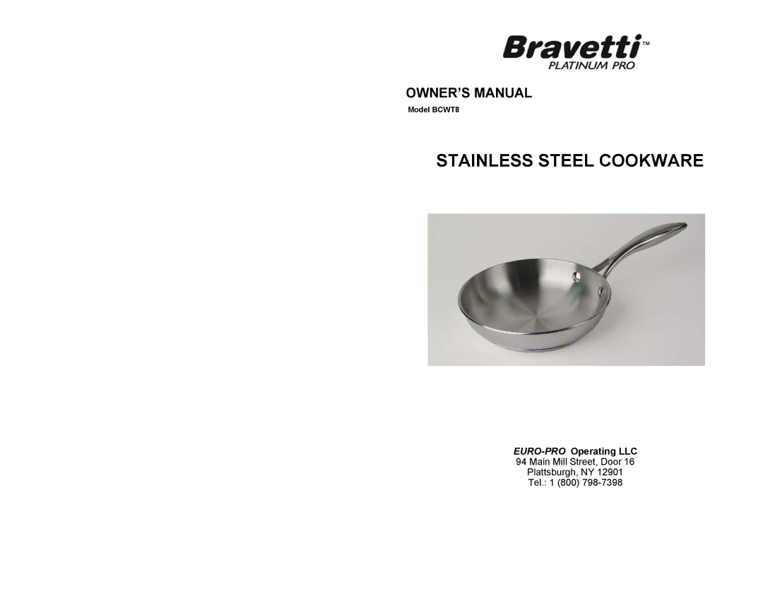 Bravetti BCWT8 owner manual Stainless Steel Cookware 