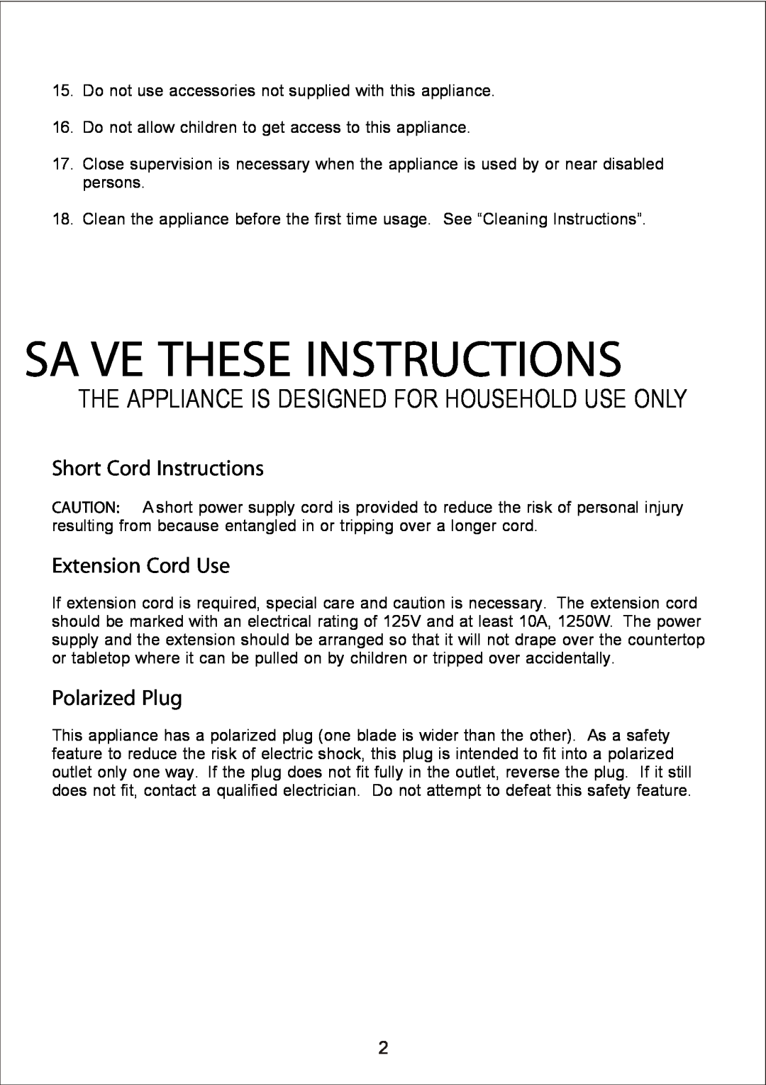 Bravetti BKS600 manual Sa Ve These Instructions, The Appliance Is Designed For Household Use Only, Short Cord Instructions 